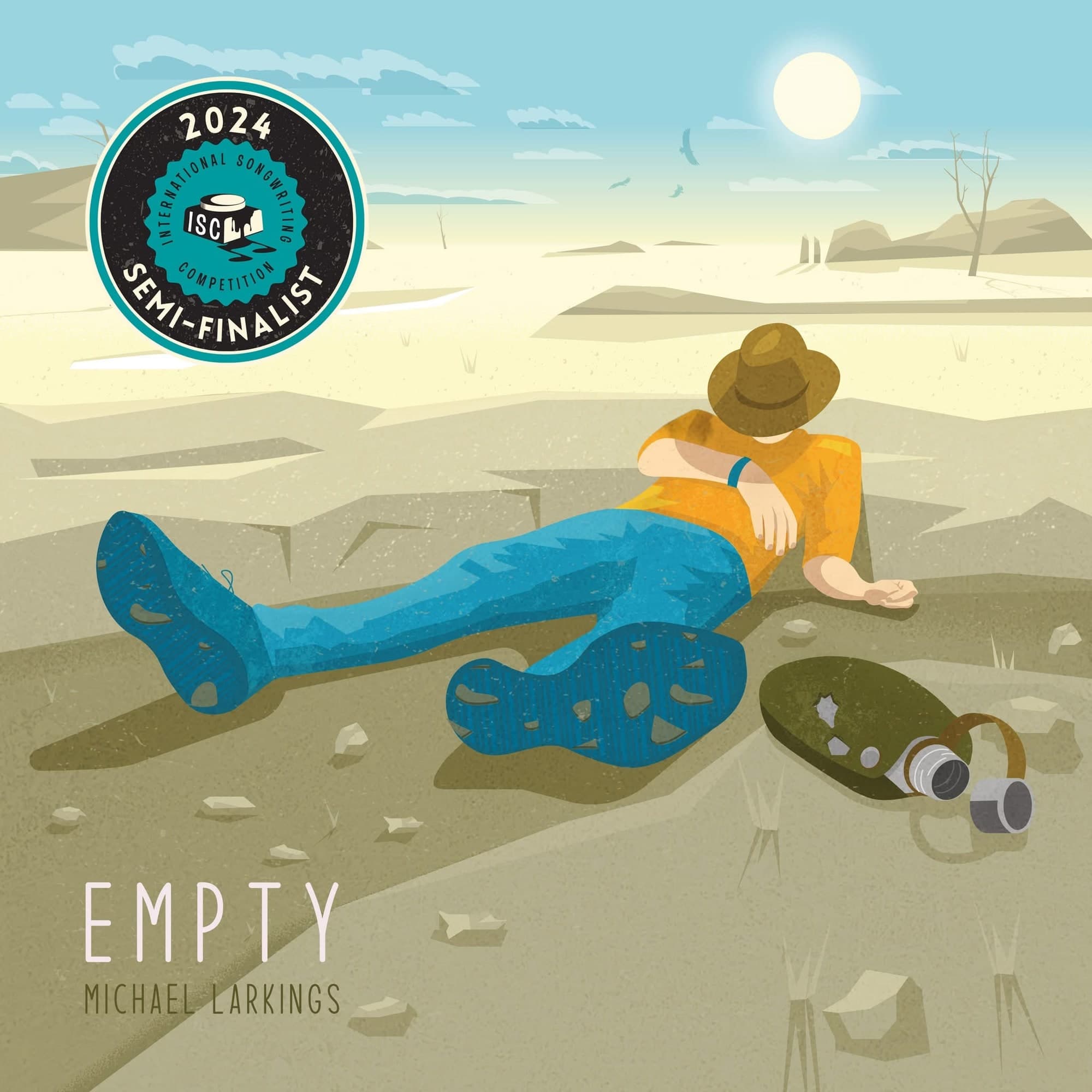 The Empty single artwork with the ISC 2024 Semi-Finalist badge: a man in a hat lying in a dry, cracked desert beside an empty water flask